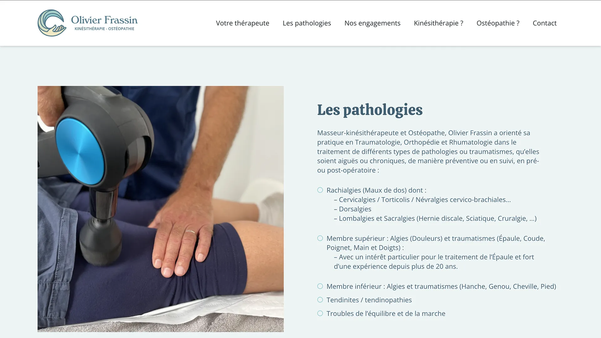 Description des pathologies que peut soulagner un kiné-osthéo tel qu'Olivier Frassin
